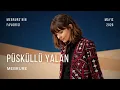 Mebrure | Püsküllü Yalan