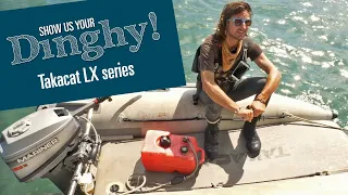 Inflatable Catamaran? [Show Us Your Dinghy] – Takacat LX Series
