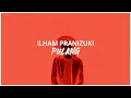 Lagu Ilham Pranizuki - Pulang (Official Lyric Video)