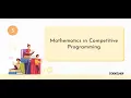 Live DSA Learning - Mathematics in Competitive Programming