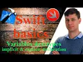 Swift basics Explicit and implicit variable datatype declaration - String Int Bool Float Double