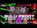 Download Lagu DJ GULU PEDOT STYLE TRAP PARTY MBEROT VIRAL VIDEO TIKTOK ‼️ SUITABLE FOR HOREG CARNIVAL
