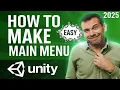 How to Make a Main Menu in Unity Easy Tutorial 2025