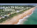 FLAGLER BEACH CAMPING Gamble Rogers Memorial State Recreation Area Florida Beaches