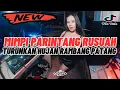 Download Lagu DJ MIMPI PARINTANG RUSUAH - TURUNKAN HUJAN RAMBANG PATANG REMIX FULL BASS VIRAL TIKTOK TERBARU 2024