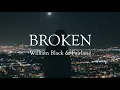 Download Lagu William Black \u0026 Fairlane - Broken (Official Lyric Video)