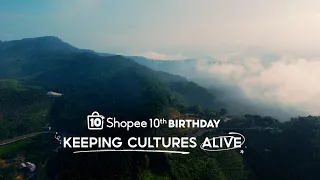 Shopee: Buhay ang Kultura | Keeping Cultures Alive