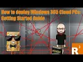 How to Deploy Windows 365 Cloud PCs Getting Started Guide