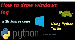 draw windows logo in python python turtle graphics tutorials