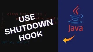 How to Use Shutdown Hook in Java to Run Code Before Exit 2025