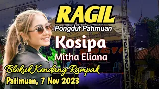 Download KOSIPA - MITHA ELIANA - RAGIL PONGDUT MP3