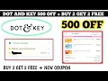 Dot and key 500 off buy 2 get 2 free dot and key coupon code 2026 buy 1 get 1 free