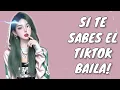 Download Lagu Si Te Sabes El Tiktok Baila! - 2025
