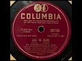 Bix Beiderbecke and His Gang - Jazz Me Blues (1941)