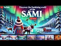 Lagu Discover the fascinating world of the Sámi people