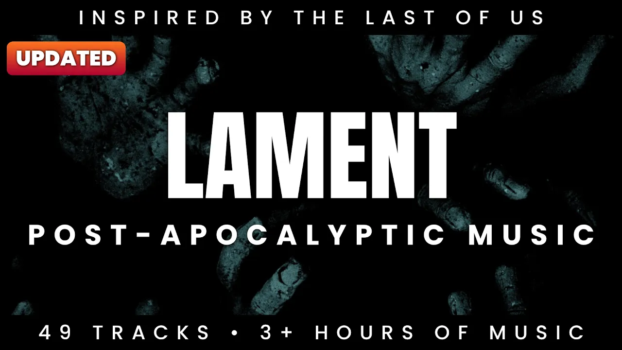 LAMENT | Post-Apocalyptic Music