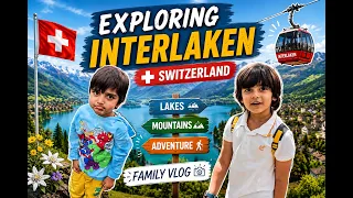 Switzerland aaye hai to Interlaken jana to banta hai 😋