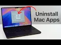 2025 How To Completely Uninstall Mac Apps
