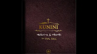 12 heavy k x mbombi kunini ft civil soul