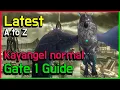 Kayangel normal Gate 1 Guide - Latest version
