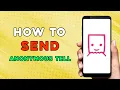 How to Send an Anonymous Tell on Tellonym Quick Tutorial