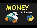 I CREATE MONEY MANAGEMENT SYSTEM USING PYTHON LEARN PYTHON BY BUILDING SIMPLE PROJECTS