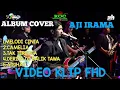 Download Lagu ALBUM COVER AJI IRAMA | SK GROUP | SC PRO | VERSI VIDEO KLIP FULL HD