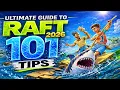 RAFT 101 Tips Tricks You NEED to Know 2026 Beginner to Pro Guide
