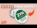 The Problem with ZYN