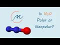 Is N2O polar or nonpolar