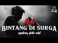 Lagu 🔥NOAH_BINTANG DI SURGA_NEW VERSION SYMPHONY GHOTIC METAL