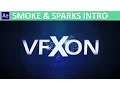 After Effects Smoke Sparks Text Intro Tutorial