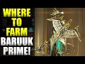 Where To Farm Baruuk Prime Weapons Warframe Hunters