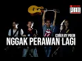 Download Lagu Slank - Nggak Perawan Lagi (Cover By Poebi)