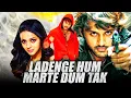 Lagu Ladenge Hum Marte Dum Tak (Hero) Hindi Dubbed Full Movie | Nithiin, Bhavana, Ramya Krishna