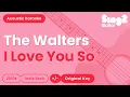 Download Lagu The Walters - I Love You So (Acoustic Karaoke)