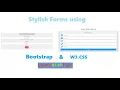 Stylish and Responsive Forms using CSS frameworks Bootstrap and W3 CSS Learn With Fun