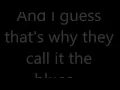 Download Lagu Elton John I Guess That's Why They Call It The Blues Lyrics