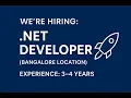 We re Hiring NET Developer Bangalore Location Experience 3 4 Years