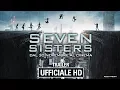 Video di Seven Sisters - Trailer Ufficiale | HD