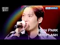 Lagu John Park- Whiplash (The Seasons) | KBS WORLD TV 241114