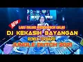 Download Lagu Music DJ BEATLOOP KEKASIH BAYANGAN (FELIX COVER) - JUNGLE DUTCH TERBARU 2021 |