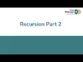 W3D4 Recursion Pt 2