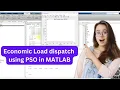 PSO Economic Load dispatch using PSO in MATLAB Economic Load dispatch MATLAB