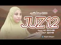 Download Lagu Murottal Juz 12 Full Surat HUD dan YUSUF Merdu Ramadhan 2024 Menyentuh Hati - Ahyani Zakiyani