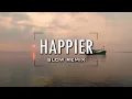 Download Lagu Lagu Dj Tiktok Slow Remix ▶ Rawi Beat - Happier  Slow Remix