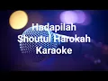 Hadapilah-Karaoke