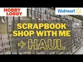 HOBBY LOBBY WALMART SCRAPBOOK SUPPLIES SHOP WITH ME HOBBY LOBBY SHOP WITH ME WALMART SHOPPING