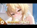Nightcore - Making Space