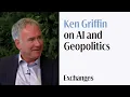 Citadel s Ken Griffin on AI US-China Tensions and US Data Centers